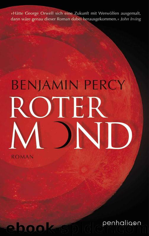 Roter Mond by Benjamin Percy