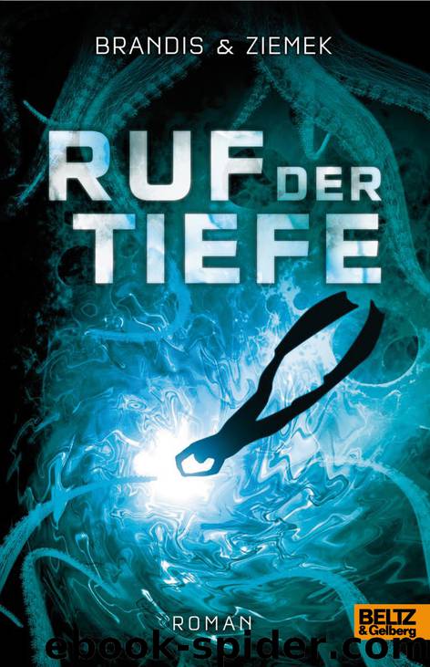 Ruf Der Tiefe by Katja Brandis & Hans-Peter Ziemek