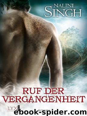 Ruf der Vergangenheit by Nalini Singh