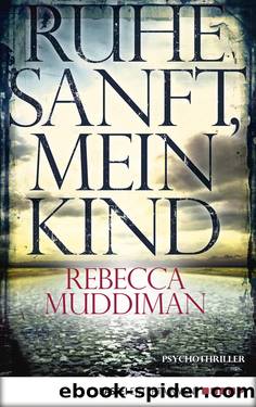 Ruhe sanft, mein Kind by Rebecca Muddiman