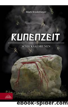 Runenzeit - Schicksalsrunen by Mark Bredemeyer