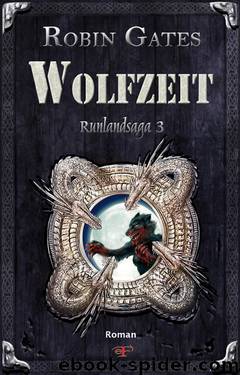 Runlandsaga - Wolfzeit by Robin Gates