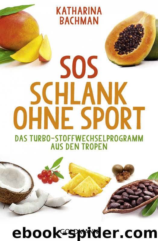 SOS Schlank ohne Sport by Bachman Katharina