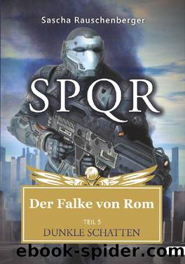 SPQR - Dunkle Schatten by Sascha Rauschenberger