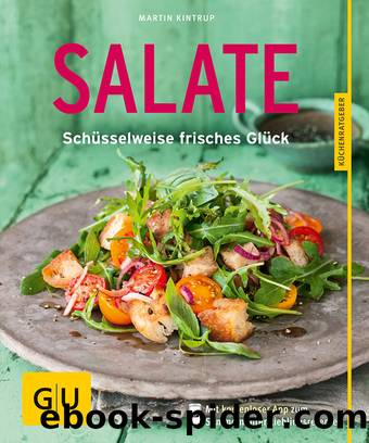 Salate by Martin Kintrup