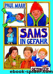 Sams in Gefahr by Maar Paul