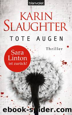 Sara Linton 01 - Tote Augen by Karin Slaughter