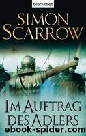 Scarrow, Simon - Cato 02 by Im Auftrag des Adlers