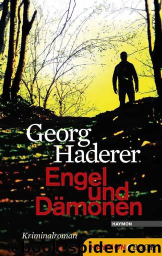 Schäfer 04 - Engel und Dämonen by Haderer Georg