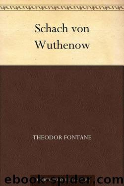 Schach von Wuthenow (German Edition) by Fontane Theodor