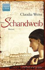 Schandweib by Weiss Claudia