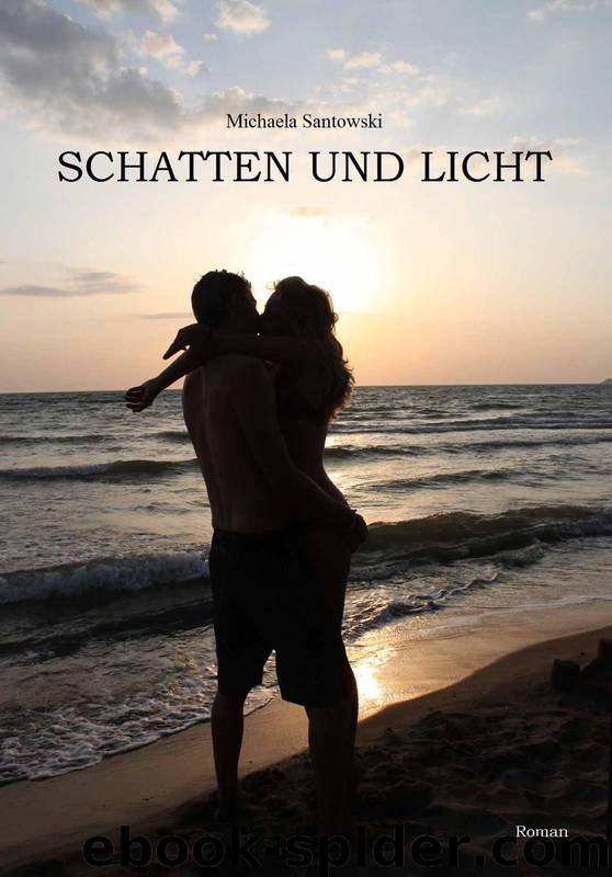 Schatten und Licht by Michaela Santowski