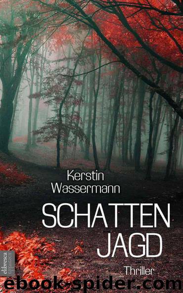 Schattenjagd by Wassermann Kerstin