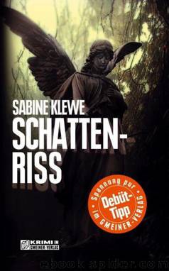 Schattenriss by Klewe Sabine