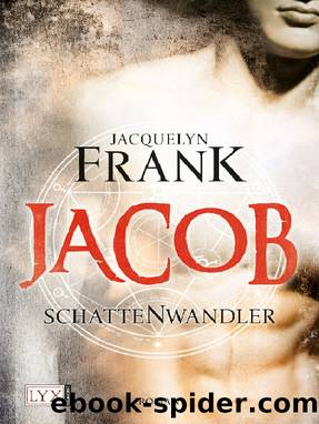 Schattenwandler 01. Jacob by Jacquelyn Frank