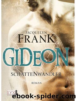 Schattenwandler 02. Gideon by Jacquelyn Frank