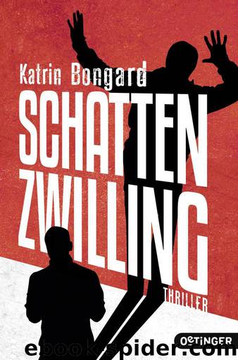 Schattenzwilling by Katrin Bongard