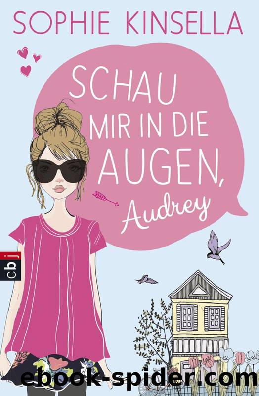 Schau mir in die Augen, Audrey by Kinsella Sophie