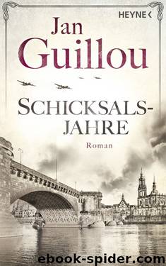 Schicksalsjahre by Guillou Jan