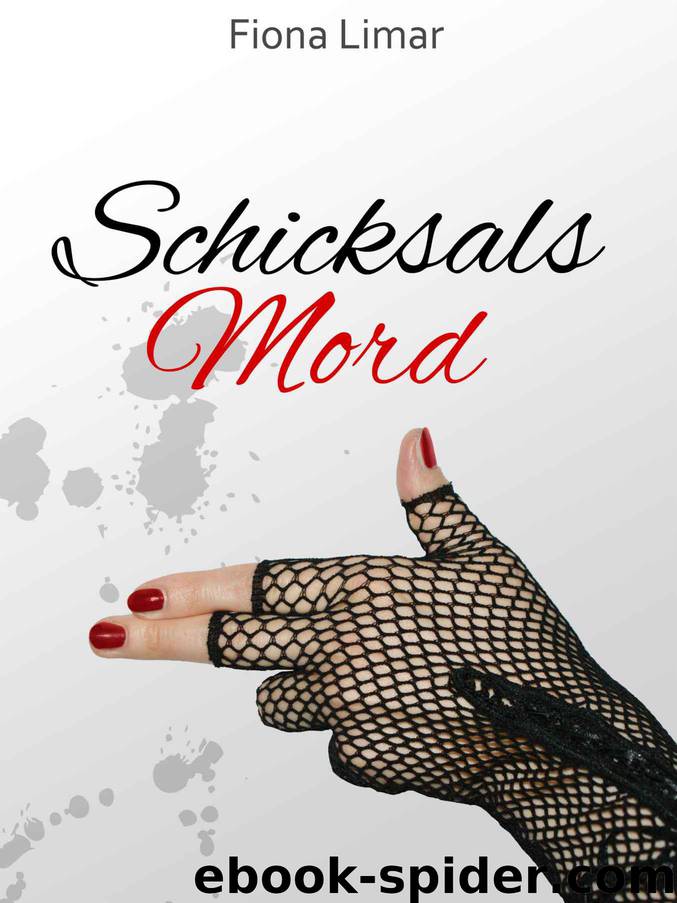 Schicksalsmord (German Edition) by Limar Fiona