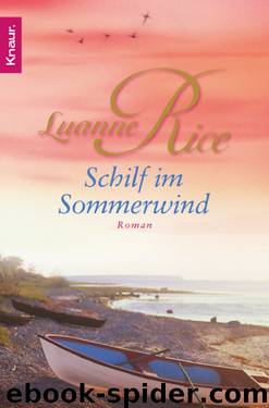 Schilf im Sommerwind by Rice Luanne