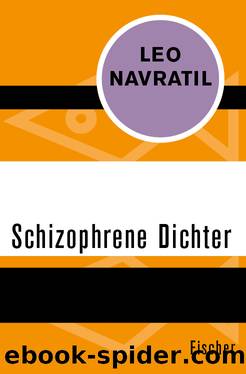 Schizophrene Dichter by Leo Navratil