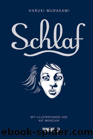 Schlaf - Murakami, H: Schlaf by Haruki Murakami