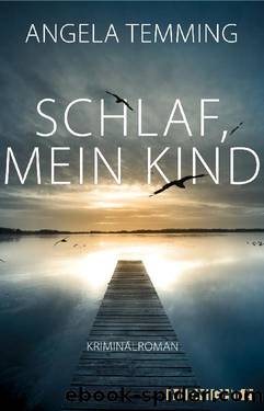 Schlaf, mein Kind by Angela Temming