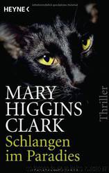 Schlangen Im Paradies: Roman by Clark Mary Higgins