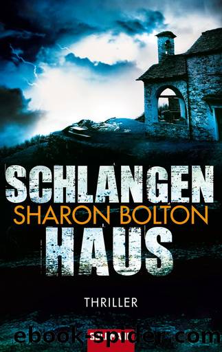 Schlangenhaus - Thriller by Bolton Sharon