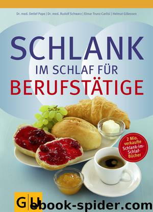 Schlank im Schlaf für Berufstätige by Schwarz Rudolf & Rudolf Schwarz & Elmar Trunz-Carlisi & Helmut Gillessen