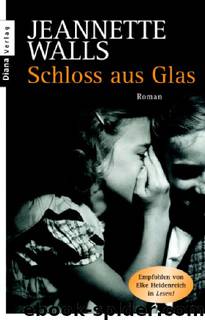 Schloss aus Glas by Jeanette Walls