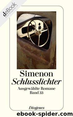 Schlußlichter: Ausgewählte Romane (German Edition) by Simenon Georges