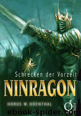 Schrecken der Vorzeit Ninragon (German Edition) by Horus W. Odenthal