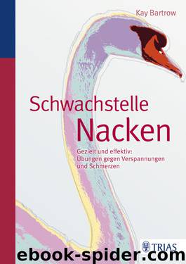 Schwachstelle Nacken by Bartrow Kay