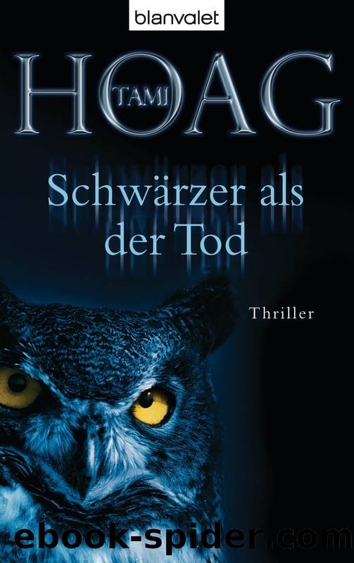 Schwaerzer als der Tod - Thriller by Tami Hoag