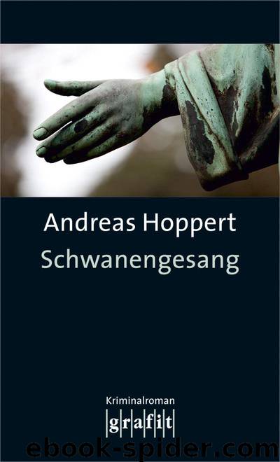 Schwanengesang (German Edition) by Andreas Hoppert