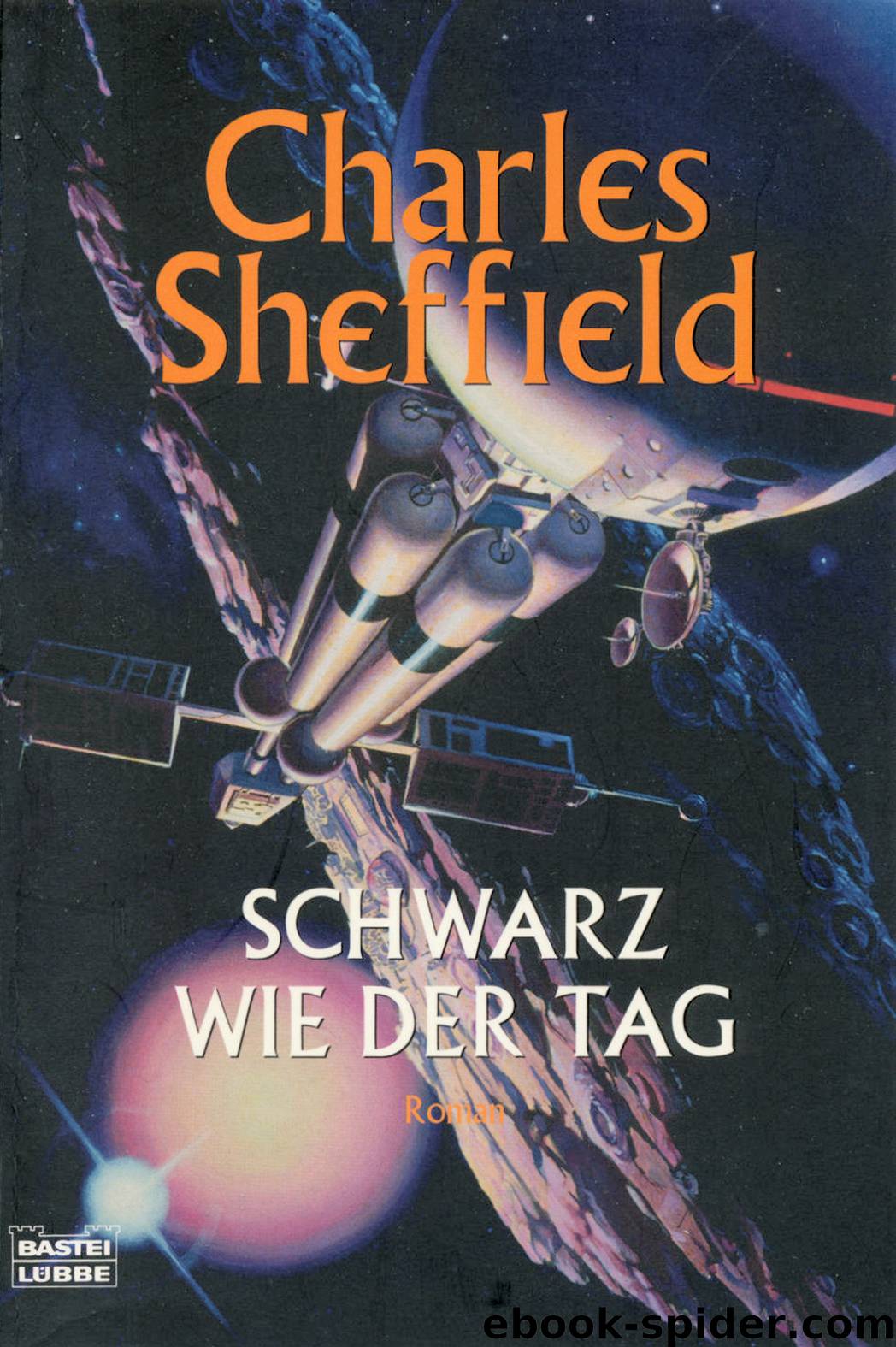 Schwarz wie der Tag by Charles Sheffield