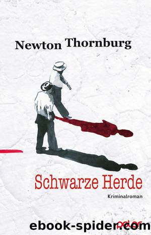 Schwarze Herde by Newton Thornburg