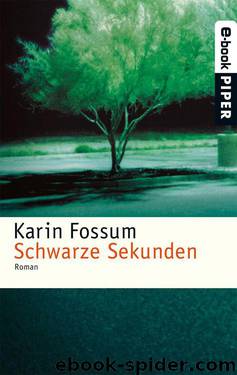 Schwarze Sekunden: Roman (German Edition) by Fossum Karin