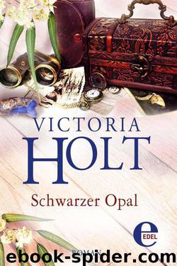 Schwarzer Opal by Victoria Holt