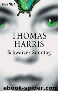 Schwarzer Sonntag by Thomas Harris