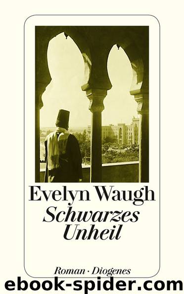 Schwarzes Unheil by Waugh Evelyn