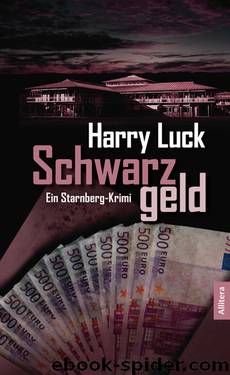 Schwarzgeld by Harry Luck