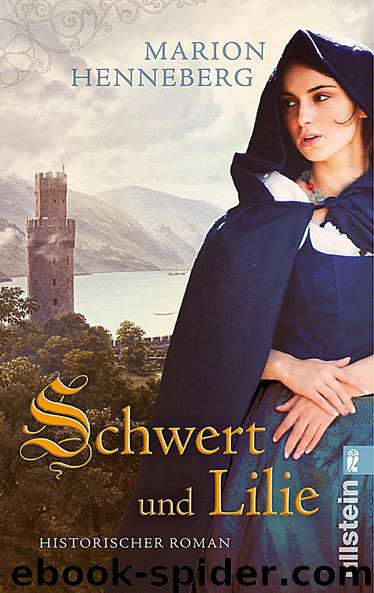 Schwert und Lilie by Marion Henneberg