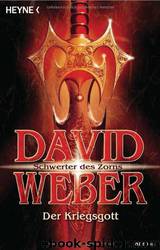 Schwerter Des Zorns 02. Der Kriegsgott by Weber David