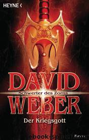 Schwerter des Zorns - Der Kriegsgott by David Weber