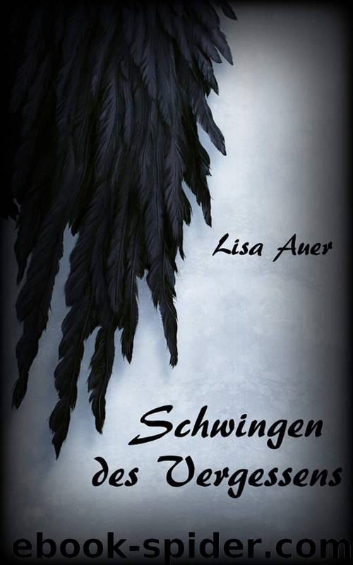 Schwingen des Vergessens by Lisa Auer