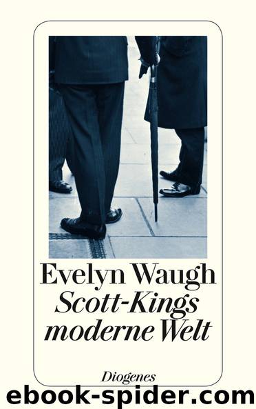 Scott-Kings moderne Welt by Waugh Evelyn