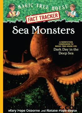 Sea Monsters by Mary Pope Osborne